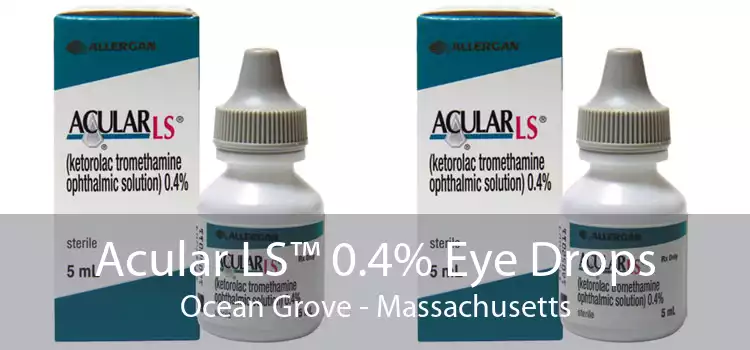 Acular LS™ 0.4% Eye Drops Ocean Grove - Massachusetts