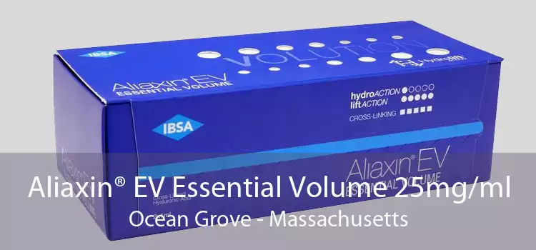 Aliaxin® EV Essential Volume 25mg/ml Ocean Grove - Massachusetts