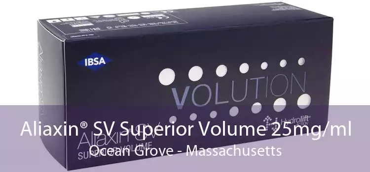 Aliaxin® SV Superior Volume 25mg/ml Ocean Grove - Massachusetts