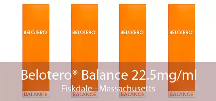 Belotero® Balance 22.5mg/ml Fiskdale - Massachusetts