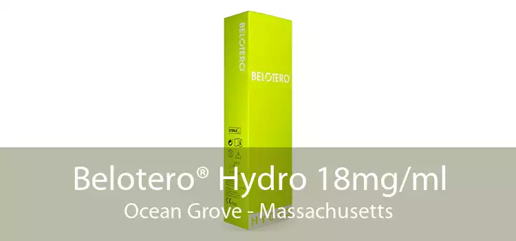 Belotero® Hydro 18mg/ml Ocean Grove - Massachusetts