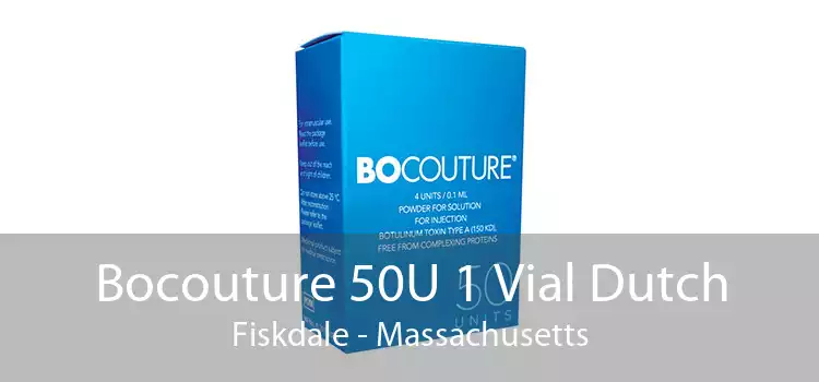 Bocouture 50U 1 Vial Dutch Fiskdale - Massachusetts