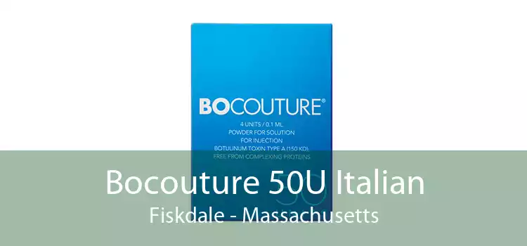 Bocouture 50U Italian Fiskdale - Massachusetts
