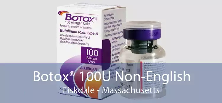 Botox® 100U Non-English Fiskdale - Massachusetts