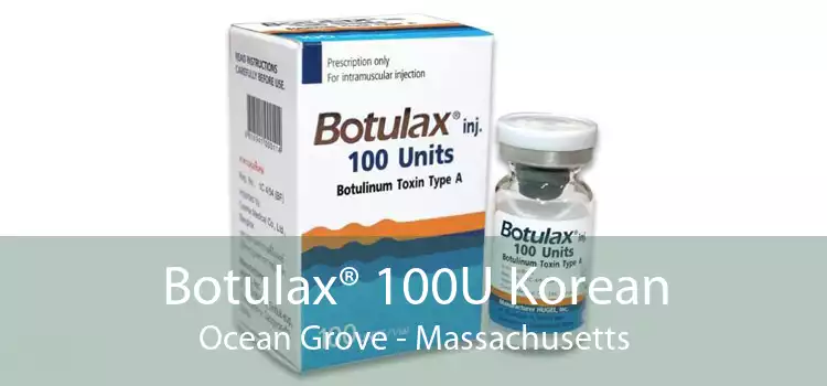 Botulax® 100U Korean Ocean Grove - Massachusetts