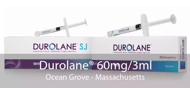Durolane® 60mg/3ml Ocean Grove - Massachusetts