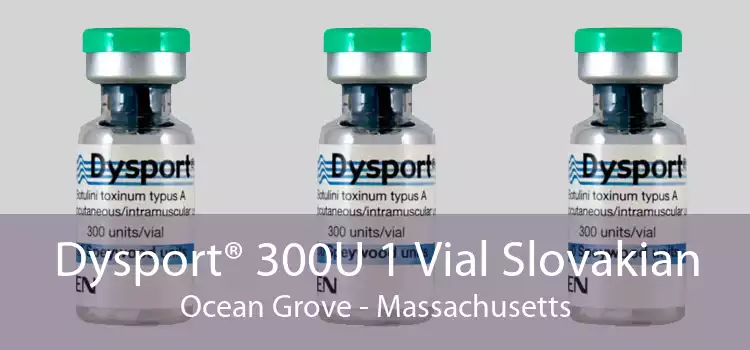 Dysport® 300U 1 Vial Slovakian Ocean Grove - Massachusetts