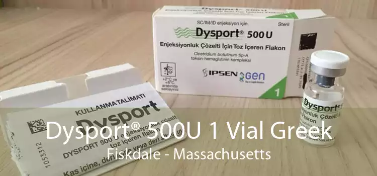 Dysport® 500U 1 Vial Greek Fiskdale - Massachusetts