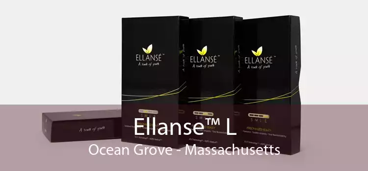 Ellanse™ L Ocean Grove - Massachusetts