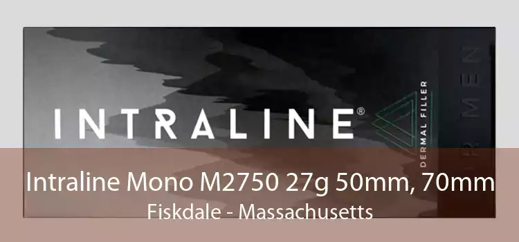 Intraline Mono M2750 27g 50mm, 70mm Fiskdale - Massachusetts