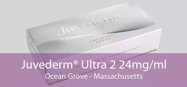 Juvederm® Ultra 2 24mg/ml Ocean Grove - Massachusetts