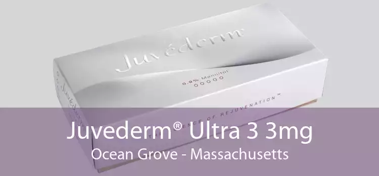 Juvederm® Ultra 3 3mg Ocean Grove - Massachusetts