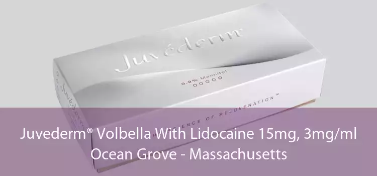 Juvederm® Volbella With Lidocaine 15mg, 3mg/ml Ocean Grove - Massachusetts