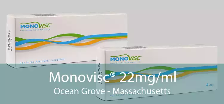 Monovisc® 22mg/ml Ocean Grove - Massachusetts