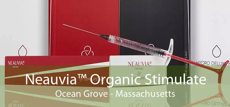 Neauvia™ Organic Stimulate Ocean Grove - Massachusetts