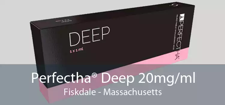 Perfectha® Deep 20mg/ml Fiskdale - Massachusetts