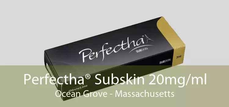 Perfectha® Subskin 20mg/ml Ocean Grove - Massachusetts