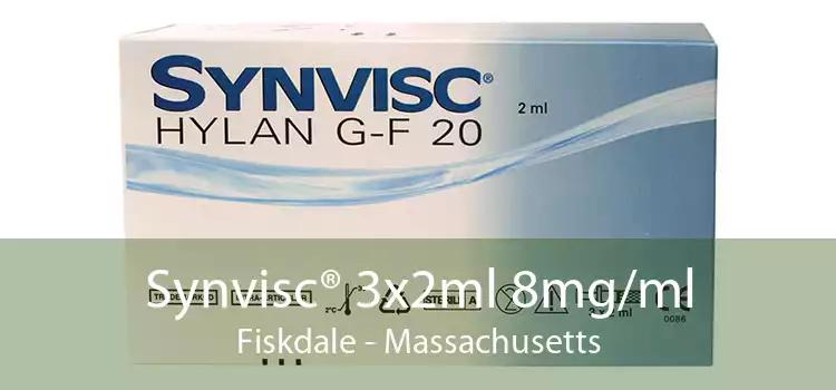Synvisc® 3x2ml 8mg/ml Fiskdale - Massachusetts