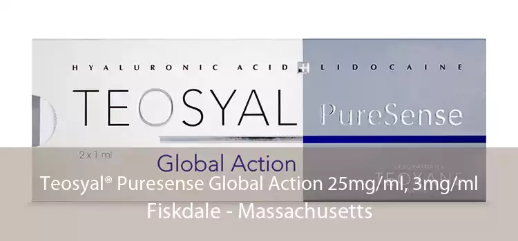 Teosyal® Puresense Global Action 25mg/ml, 3mg/ml Fiskdale - Massachusetts