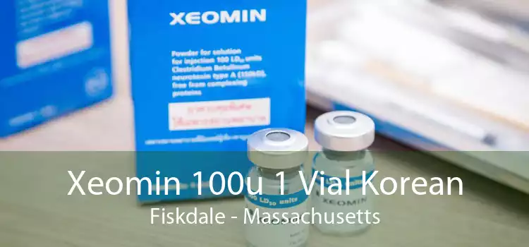 Xeomin 100u 1 Vial Korean Fiskdale - Massachusetts